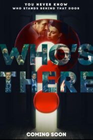 Who’s There (2022) Dual Audio [Hindi ORG-Russian] Amazon WEB-DL H264 AAC 1080p 720p 480p ESub