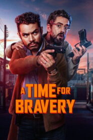 A Time for Bravery (2025) Dual Audio [Hindi ORG-English] NF WEB-DL H264 AAC 1080p 720p 480p ESub