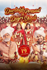 Durlabh Prasad Ki Dusri Shadi (2025) Hindi JIOHS WEB-DL H264 AAC 1080p 720p 480p ESub