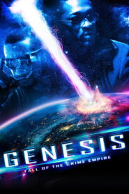 Genesis Fall of the Crime Empire (2017) Dual Audio [Hindi ORG-English] WEB-DL H264 AAC 720p 480p ESub