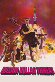 The Billion Dollar Threat (1979) Dual Audio [Hindi ORG-English] BluRay H264 AAC 1080p 720p 480p Download