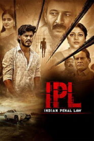 IPL: Indian Penal Law (2025) Hindi HQ HDTC H264 AAC 1080p 720p 480p Download