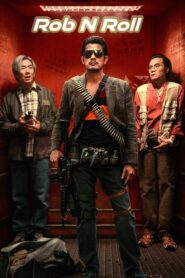 Rob N Roll (2024) Dual Audio [Hindi ORG-Chinese] BluRay H264 AAC 1080p 720p 480p ESub