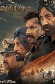 Border 2 (2026) Hindi Netflix WEB-DL H264 AAC 4K 1080p 720p 480p ESub