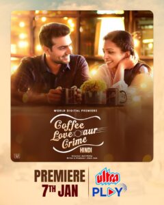 Coffee Love Aur Crime (2021) Hindi Uplay WEB-DL H264 AAC 1080p 720p 480p Download