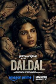 Daldal (2026) S01 Hindi Amazon WEB-DL H264 AAC 4K 1080p 720p 480p ESub