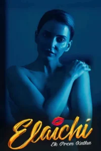 Elaichi Ek Prem Katha (2026) Hindi SM WEB-DL H264 4K 1080p 720p 480p ESub
