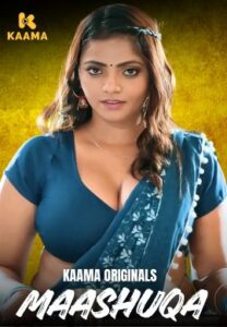 Maashuqa Part 1 (2026) S01 Hindi Kaama WEB-DL H264 AAC 1080p 720p 480p Download