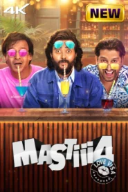 Mastiii 4 (2025) Hindi Zee5 WEB-DL H264 AAC 4K 1080p 720p 480p ESub