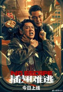 No Escape (2025) Dual Audio [Hindi ORG-Chinese] WEB-DL H264 AAC 1080p 720p 480p Download