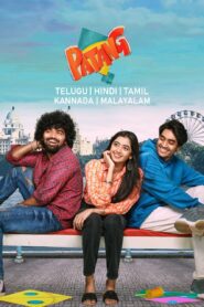 Patang (2025) Dual Audio [Hindi ORG-Telugu] Amazon WEB-DL H264 AAC 1080p 720p 480p ESub