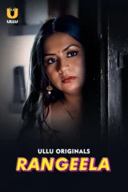 Rangeela Part 1 (2026) S01 Hindi Ullu WEB-DL H264 AAC 1080p 720p 480p Download