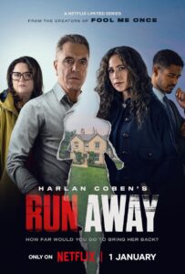 Run Away (2026) S01 Dual Audio [Hindi ORG-English] Netflix WEB-DL H264 AAC 1080p 720p 480p ESub