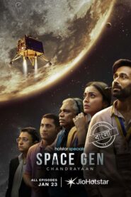 Space Gen Chandrayaan (2026) S01 Dual Audio [Bengali ORG-Hindi] JHS WEB-DL H264 AAC 4K 1080p 720p 480p ESub
