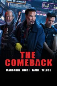The Comeback (2023) Dual Audio [Hindi ORG-Chinese] Amazon WEB-DL H264 AAC 1080p 720p 480p ESub