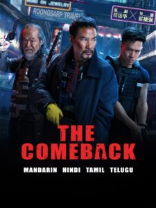 The Comeback (2023) Dual Audio [Hindi ORG-Chinese] Amazon WEB-DL H264 AAC 1080p 720p 480p ESub