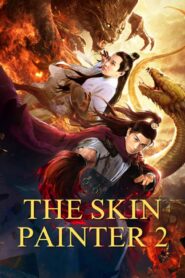 The Skin Painter 2 (2018) Dual Audio [Hindi ORG-Chinese] WEB-DL H264 AAC 1080p 720p 480p ESub