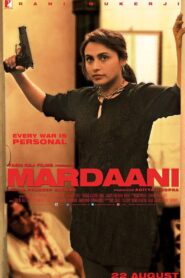 Mardaani (2014) Hindi BluRay H264 AAC 1080p 720p 480p ESub