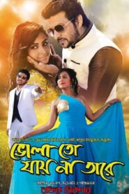 Bhola To Jay Na Tare (2016) Bengali Bongo WEB-DL H264 AAC 720p 480p Download