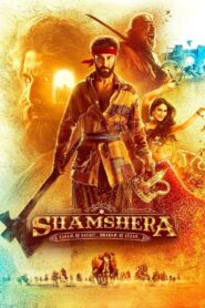 Shamshera (2022) Hindi Amazon WEB-DL H264 AAC 4K 1080p 720p 480p ESub