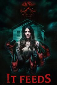 It Feeds (2025) Dual Audio [Hindi ORG-English] BluRay H264 1080p 720p 480p ESub