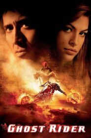 Ghost Rider (2007) Dual Audio [Hindi ORG-English] BluRay H264 AAC 1080p 720p 480p ESub