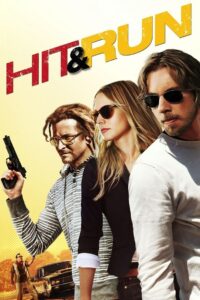 Hit and Run (2012) Dual Audio [Hindi ORG-English] BluRay H264 AAC 1080p 720p 480p ESub