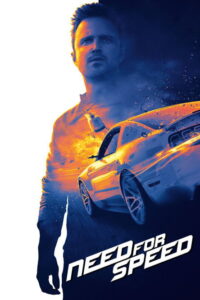 Need for Speed (2014) Dual Audio [Hindi ORG-English] BluRay H264 AAC 1080p 720p 480p ESub