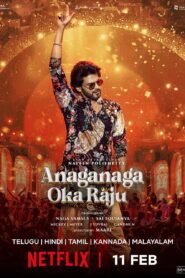 Anaganaga Oka Raju (2026) Dual Audio [Hindi ORG-Telugu] Netflix WEB-DL 1080p 720p 480p ESub
