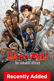 BAKI-DOU The Invincible Samurai (2026) S01 Dual Audio [Hindi ORG-Japanese] Netflix WEB-DL H264 AAC 1080p 720p 480p ESub