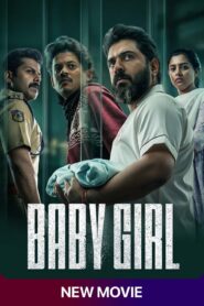 Baby Girl (2026) Dual Audio [Hindi ORG-Malayalam] SonyLIV WEB-DL H264 AAC 4K 1080p 720p 480p ESub