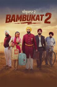 Bambukat 2 (2026) Punjabi WEB-DL H264 AAC 1080p 720p 480p ESub