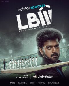 LBW Love Beyond Wicket (2026) S01 Dual Audio [Hindi ORG-Tamil] JHS WEB-DL H264 AAC 1080p 720p 480p ESub [E117-120 Added]