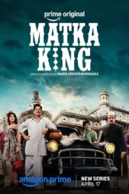 Matka King (2026) S01 Hindi Amazon WEB-DL H264 AAC 4K 1080p 720p 480p ESub