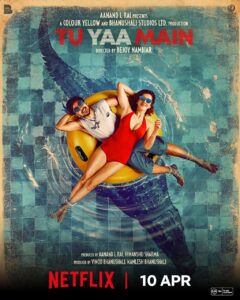 Tu Yaa Main (2026) Hindi Netflix WEB-DL H264 AAC 4K 1080p 720p 480p ESub