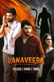Vanaveera (2026) Dual Audio [Hindi ORG-Telugu] Amazon WEB-DL H264 AAC 1080p 720p 480p ESub