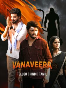 Vanaveera (2026) Dual Audio [Hindi ORG-Telugu] Amazon WEB-DL H264 AAC 1080p 720p 480p ESub