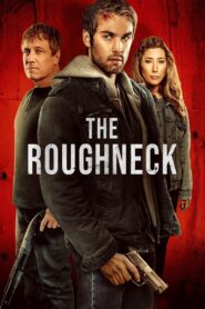 The Roughneck (2025) Dual Audio [Hindi ORG-English] Amazon WEB-DL H264 AAC 4K 1080p 720p 480p ESub