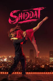Shiddat (2021) Hindi JHS WEB-DL H264 AAC 1080p 720p 480p ESub