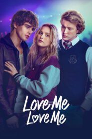 Love Me Love Me (2026) Dual Audio [Hindi ORG-English] Amazon WEB-DL H264 AAC 1080p 720p 480p ESub