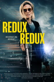 Redux Redux (2025) Dual Audio [Hindi ORG-English] Amazon WEB-DL H264 AAC 1080p 720p 480p ESub