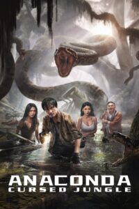 Anaconda Cursed Jungle (2024) Dual Audio [Hindi ORG-Chinese] Amazon WEB-DL H264 AAC 1080p 720p 480p Download