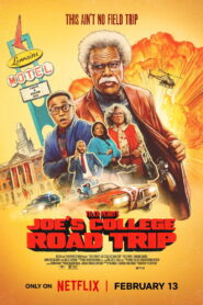 Joe’s College Road Trip (2026) Dual Audio [Hindi ORG-English] Netflix WEB-DL H264 AAC 1080p 720p 480p ESub