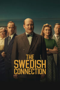 The Swedish Connection (2026) Dual Audio [Hindi ORG-English] Netflix WEB-DL H264 AAC 1080p 720p 480p ESub