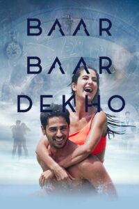 Baar Baar Dekho (2016) Hindi Amazon WEB-DL H264 AAC 1080p 720p 480p ESub