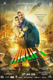 Airlift (2016) Hindi Netflix WEB-DL H264 AAC 1080p 720p 480p ESub