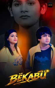 Bekabu (2026) S01 Hindi Akku WEB-DL H264 AAC 1080p 720p 480p Download