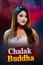 Chalak Buddha (2026) S01E01T04 Akkuott Hindi WEB-DL H264 AAC 1080p 720p Download