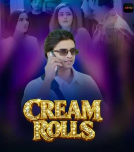 Cream Rolls (2026) S01 Hindi Akku WEB-DL H264 AAC 1080p 720p 480p Download