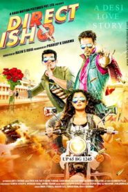 Direct Ishq (2016) Hindi Amazon WEB-DL H264 AAC 1080p 720p 480p ESub